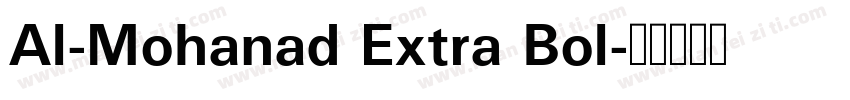 Al-Mohanad Extra Bol字体转换